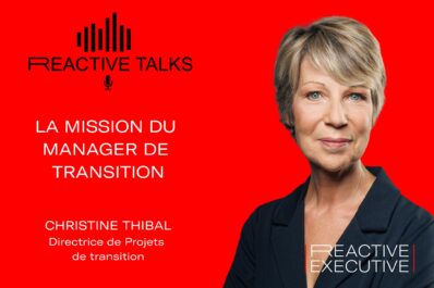 REACTIVE TALKS – LA MISSION DU MANAGER DE TRANSITION